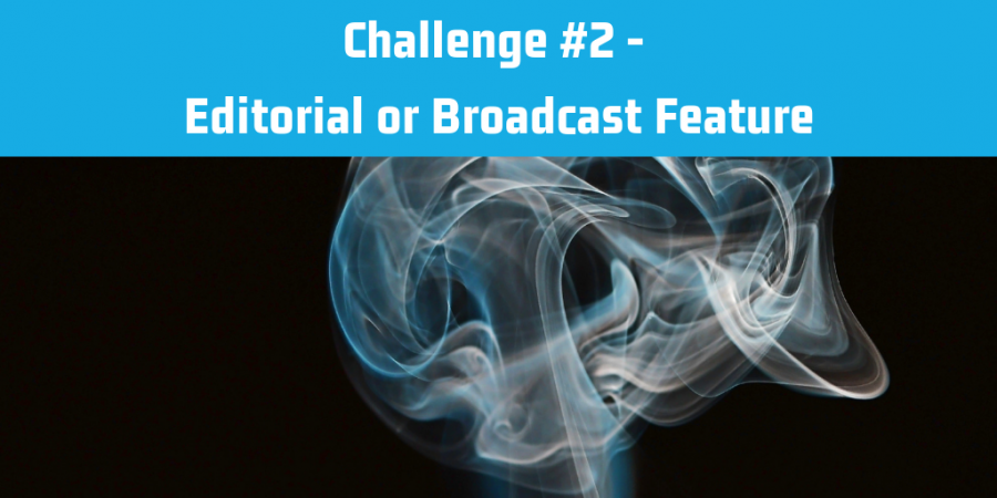 Challenge 2 opens for broadcast, online, newspapers and newsmagazines